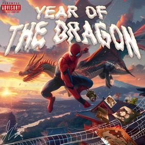 Year of the Dragon (Explicit)