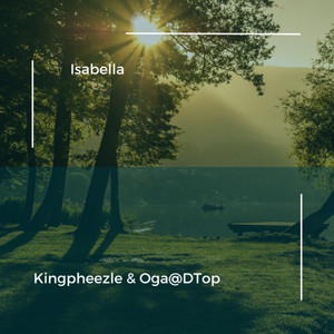 Kingpheezle - Isabella