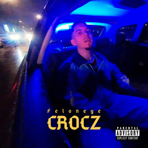 Crocz (Explicit)