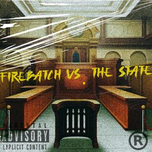 Firebatch - Fast Lane (feat. Firebatch Parti, Firebatch Teka & Lil Will) (Explicit)