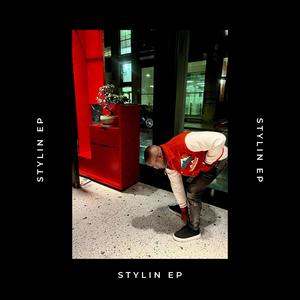 STYLIN EP (Explicit)