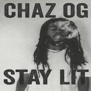 Stay Lit (Explicit)