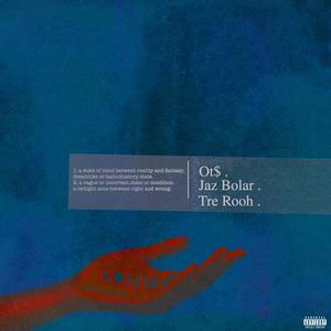 TwilightZone (feat. Jaz Bolar & Tre RooH) (Explicit)