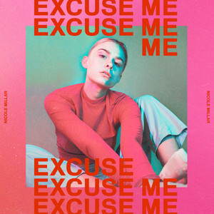 Excuse Me (Explicit)