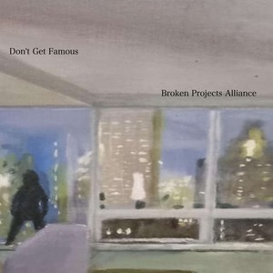 Don't Get Famous (Acoustic)