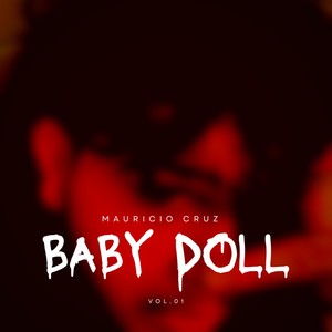 BABY DOLL (feat. Mau Cruz)