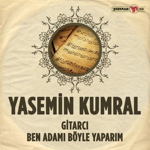 Gitarcı / Ben Adamı Böyle Yaparım