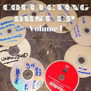 Collecting Dust, Vol.1 - EP