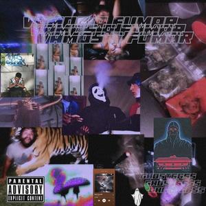 Vamos a Fumar(feat. Ghost66$$) (Explicit)