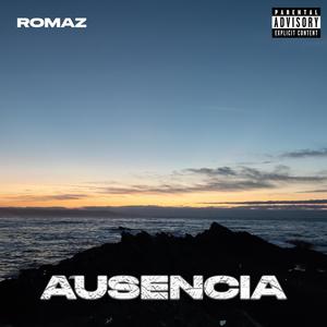 Ausencia (Explicit)