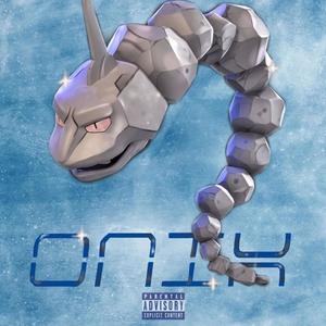 onix (feat. InZaine 311) [Explicit]