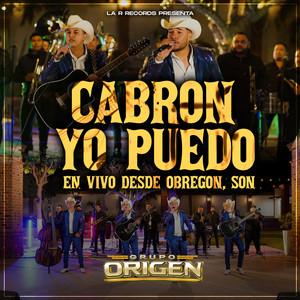 Cabron Yo Puedo (En Vivo) [Explicit]