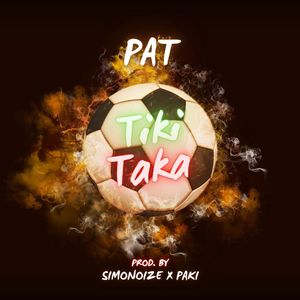 TIKI TAKA (Explicit)