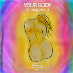 YOUR BODY