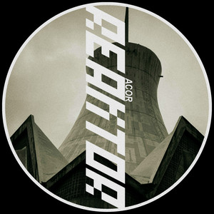 Reaktor (Original Mix)