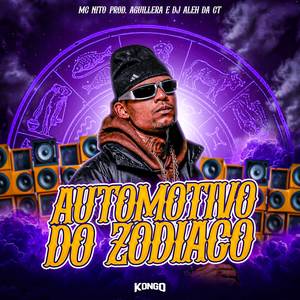 Automotivo do Zodiaco (Explicit)
