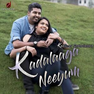 Kadalaaga Neeyum