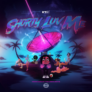 Shorty Luv Me (Explicit)