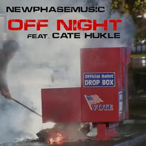 Off Night (feat. Cate Hukle) [Single Version]