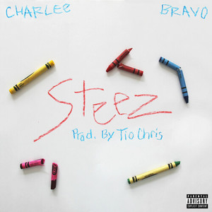 Steez (Explicit)