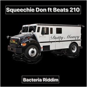 Dutty Money (Bacteria Riddim) (Speed Up version|Explicit)