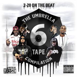 The Umbrella 6Tape Compilation (Explicit)