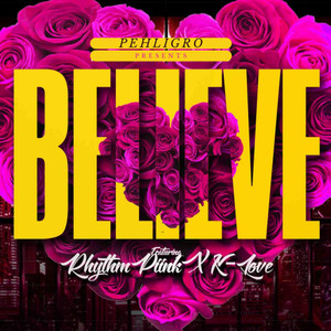 Believe(feat. K-Love)