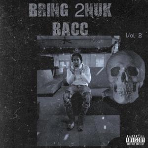 2Nuuk BacC part. 2 (Explicit)