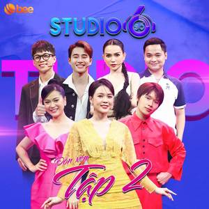 Studio Số 6 - Tập 2