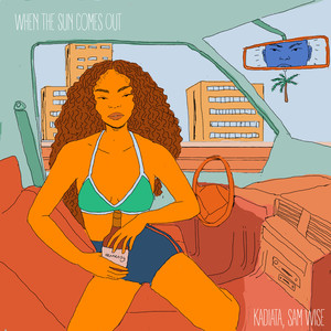 When the Sun Comes Out (Explicit)