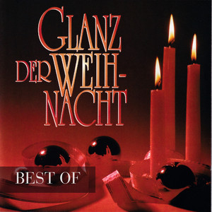 Best of Glanz der Weihnacht