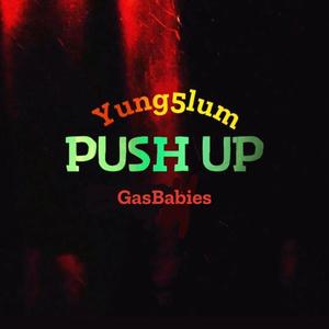 Push Up (Explicit)