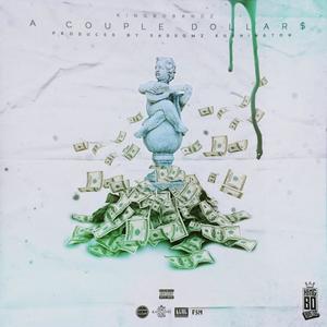 A Couple Dollars (Explicit)