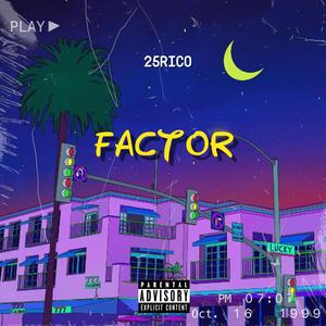 FACTOR (Explicit)