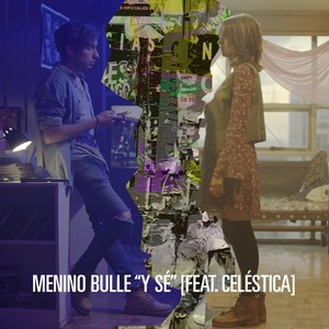 Y Sé(feat. Celéstica)