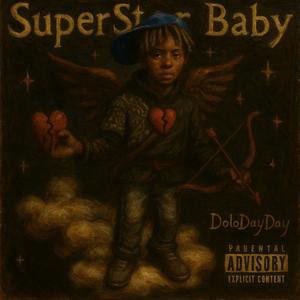 SuperStar Baby (Explicit)