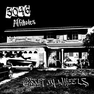 Casket On Wheels (Explicit)