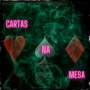 Cartas na Mesa (Explicit)