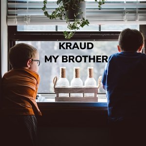 my brother (Radio Edit)