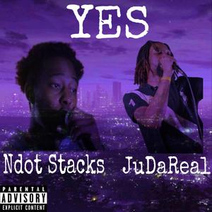 YES! (feat. JuDaReal) (Explicit)