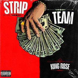 STRIP TEAM (Explicit)