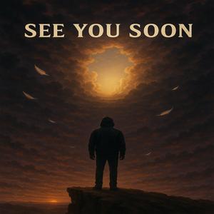 See you soon (Explicit)