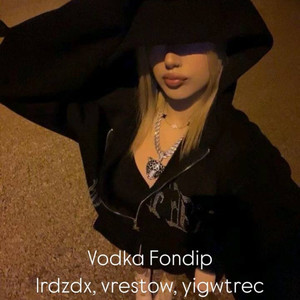 Vodka Fondip