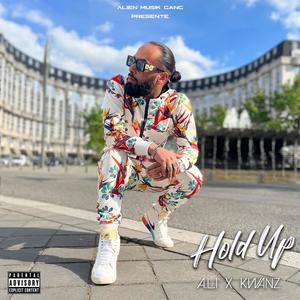 Hold up (Explicit)