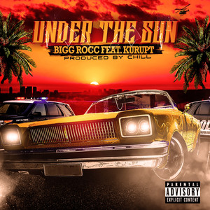 Under the Sun (feat. Kurupt)