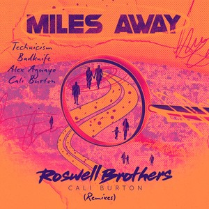 Miles Away (Remixes)