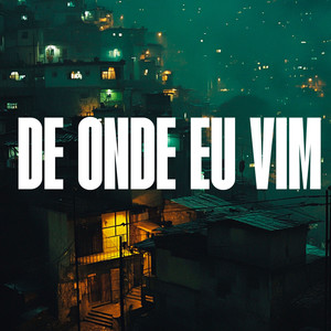 De onde eu Vim