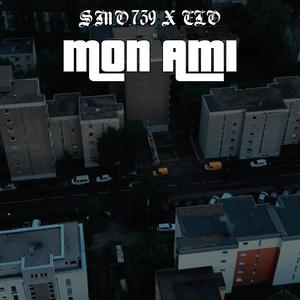Mon Ami (feat. ELO) [Explicit]