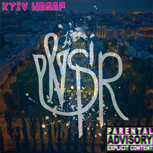 Kyiv Wasap (Explicit)