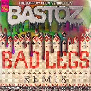 Bastoz (Bad legs Remix)